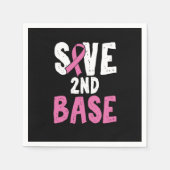 Save 2nd Base Cancer Survivor Cancer Fighter Serviette (Vorderseite)