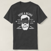 Save A Beard Shave A Beaver Funny Gift 5 T-Shirt (Design vorne)