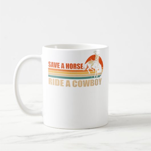 Save A Horse Ride A Cowboy Riding Horse Kaffeetasse (Links)