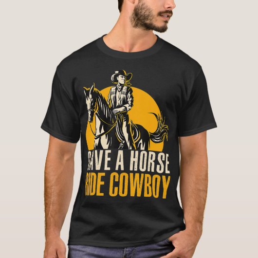 Save A Horse Ride Cowboy Funny Retro Design T-Shirt (Vorderseite)