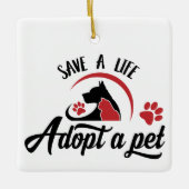Save a Life Adopt a Pet  Keramikornament (Vorderseite)