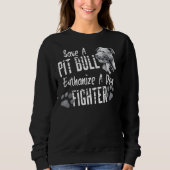 Save A Pitbull Euthanize A Dog Fighter Pit Bull Lo Sweatshirt (Vorderseite)