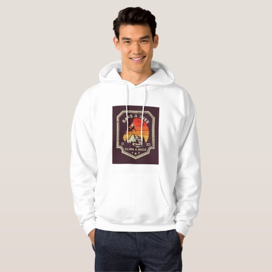 “Save a Tree – Climb a Rock” Hoodie (Vorne ganz)