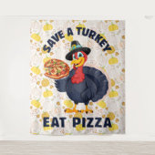 Save A Turkey Eat Pizza Funny Happy Thanksgiving Wandteppich (Vorderseite)