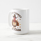 Save a Turkey Eat Pizza – Funny Thanksgiving Pizza Kaffeetasse (Vorderseite Links)