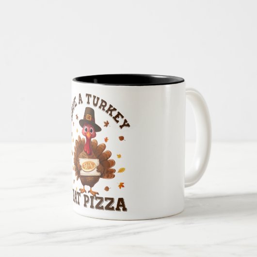 Save a Turkey Eat Pizza – Funny Thanksgiving Pizza Zweifarbige Tasse (VorderseiteRechts)