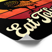 Save A Turkey Eat Tofurky Vegan Thanksgiving  Poster (Ecke)