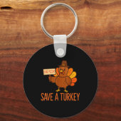 Save A Turkey Eat Zza Funny Thanksgiving Men Women Schlüsselanhänger (Vorderseite)
