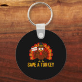 Save A Turkey Eat Zza Funny Thanksgiving Men Women Schlüsselanhänger (Vorderseite)