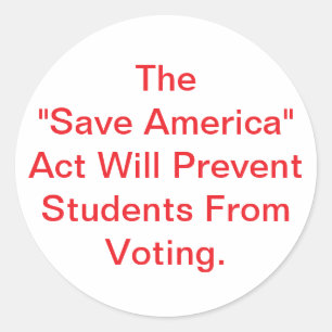 Save America Act ist gefährlich Hankamer Artjunkha Runder Aufkleber