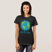 Save Our Home Animals Wildlife Conservation Earth T-Shirt (Vorne ganz)