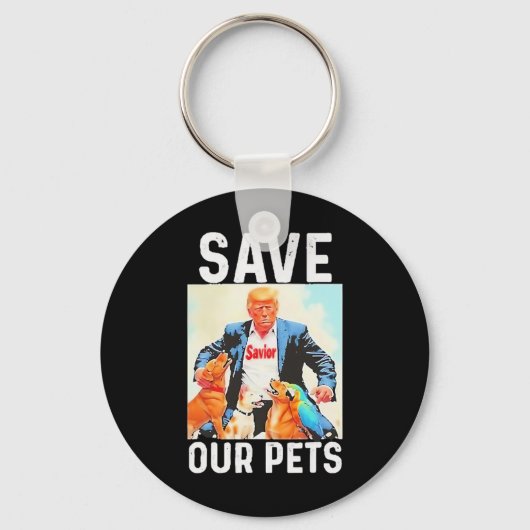 Save Our Pets Trump Funny  Schlüsselanhänger (Vorderseite)