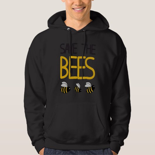 Save The Bees Bee Beekeeper Honey Environment Hoodie (Vorderseite)