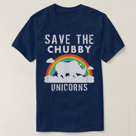 Save The Chubby Unicorns T-Shirt (Design vorne)