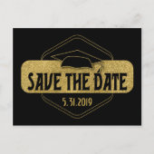Save the Date Abschluss Modernes Schwarzes Gold Postkarte (Vorderseite)