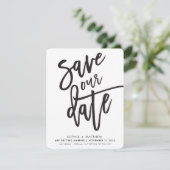 SAVE THE DATE bearbeitetes Skript Schwarz-weiß Einladung (Stehend Vorderseite)