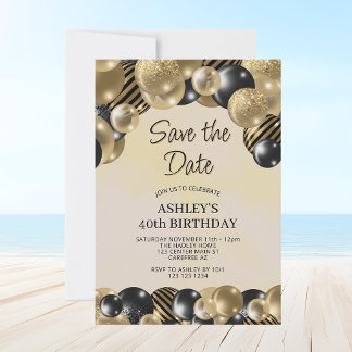 Save the Date Black Gold Balloons 40. Geburtstag Einladung