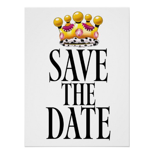 Save the Date Hochzeitskrone Poster (Vorderseite)