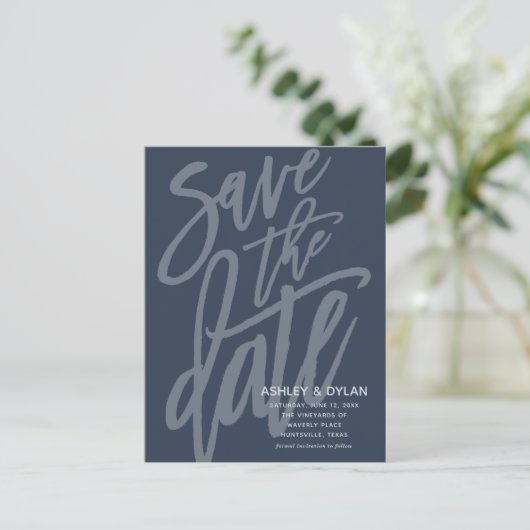 Save the Date Modern Brush Script Denim Blue Ankündigungspostkarte (Stehend Vorderseite)