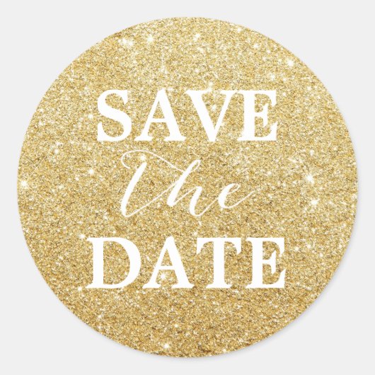 Save the Date Moderner Gold Glitzer Elegante Hochz Runder Aufkleber (Vorderseite)