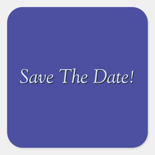 Save the Date! Quadratischer Aufkleber (Vorderseite)