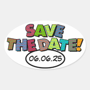 SAVE THE DATE Spaß Retro Comic Pop Kunst Ovaler Aufkleber
