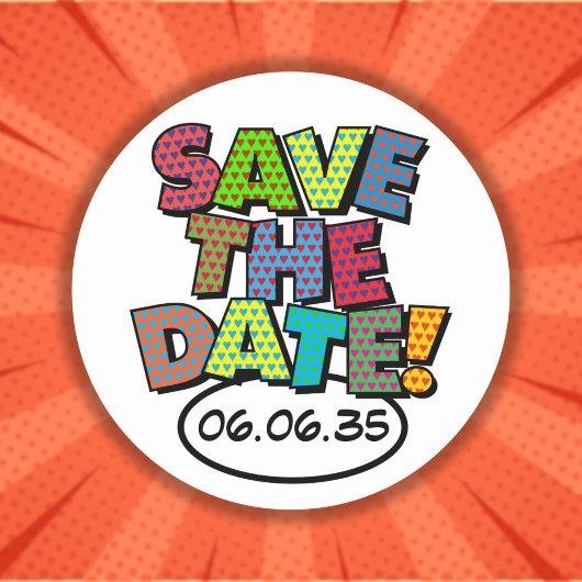 SAVE THE DATE Spaß Retro Comic Pop Kunst Runder Aufkleber