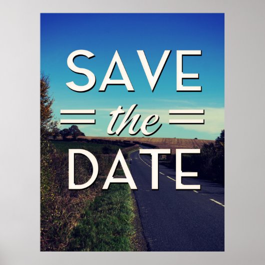 Save the Date winding road Poster (Vorne)