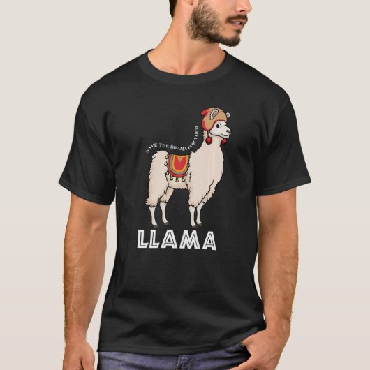 Save The Drama For Your Llama Cute Animal T-Shirt (Vorderseite)