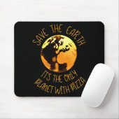 Save The Earth Only Planet With Pizza Funny Earth  Mousepad (Mit Mouse)