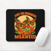 Save The Monarchs Plant Some Milkweed Butterfly Gi Mousepad (Mit Mouse)