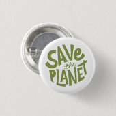 Save the Planet Design – Eco Friendly Earth  Button (Vorne & Hinten)