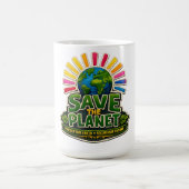 🌍☕ “Save the Planet” Mug🌱 Kaffeetasse (Mittel)