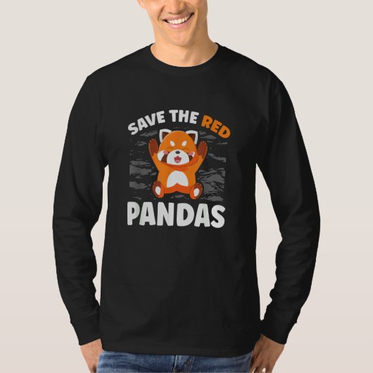 Save The Red Pandas Zookeeper Zoogoer Wildlife T-Shirt (Vorderseite)
