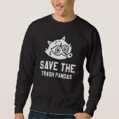 Save The Trash Pandas Raccoons Raccoon Sweatshirt (Vorderseite)