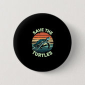 Save The Turtles Animal Turtle Pet Lover (2) Button (Vorderseite)