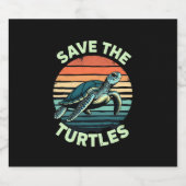 Save The Turtles Animal Turtle Pet Lover (2) Schaumweinetikett (Einzelnes Label)