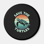 Save The Turtles Animal Turtle Pet Lover (4) Magnet (Vorne)