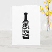 Save water Drink wine Karte (Gelbe Blume)