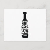 Save water Drink wine Postkarte (Vorderseite)