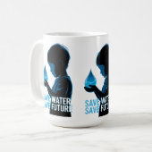 Save Water Save Future Kaffeetasse (Vorderseite Links)