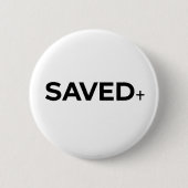 Saved + Button Pin (Vorderseite)