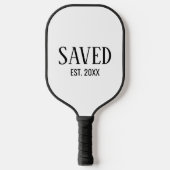 Saved Est Established Christian Pickleball Schläger (Vorderseite)