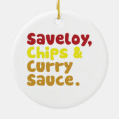 Saveloy, Chips & Curry Sauce. Keramikornament (Hinten)