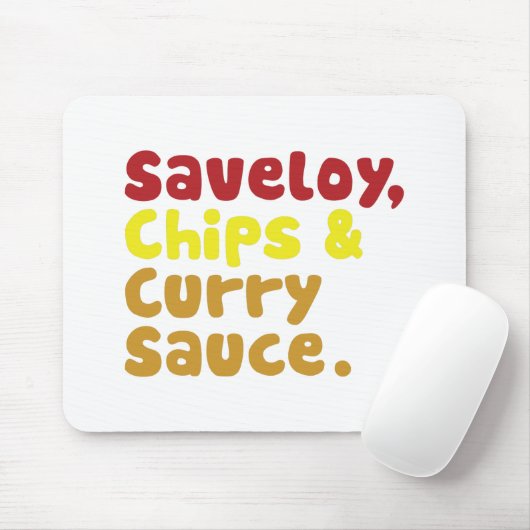Saveloy, Chips & Curry Sauce. Mousepad (Mit Mouse)