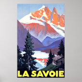 Savoie, Französische Alpen, Frankreich, Schneeberg Poster (Vorne)