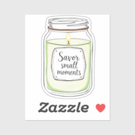 Savor Small Moments Jar Candle Aufkleber