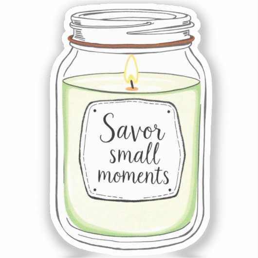 Savor Small Moments Jar Candle Aufkleber (Vorderseite)