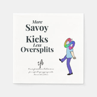 Savoy Kicks vs. Oversplits Serviette