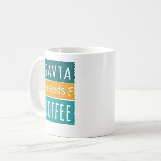 Savta braucht Kaffee Tasse (Vorderseite Links)
